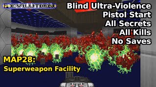 TNT: Revilution - MAP28: Superweapon Facility (Blind Ultra-Violence 100%)