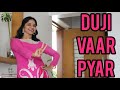 DUJI VAAR PYAR/ SUNANDA SHARMA/ EASY WEDDING CHOREO/ SOCIAL DISTANCING DANCE GIRLS/ PUNJABI DANCE