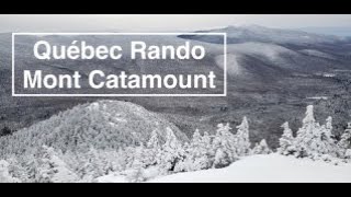 Québec Rando: Le Mont Catamount, dans les Adirondacks -965 mètres- (2020)