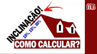 Como Calcular a [INCLINAÇÃO DE UM TELHADO?] - Fácil e Rápido! | Prof. Alberto