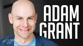 Argue Like You're Right. Listen Like You're Wrong: Adam Grant | Rich Roll Podcast