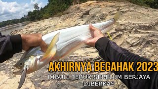 BEGAHAK 2023 BERJAYA DIBERKAS VLOG #71 ( CASTING SUNGAI PAHANG)