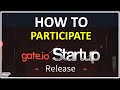 Gate.io Startups | How to Participate in Startup IEO | IDO: Massive Gains