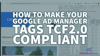 How To Make Your Google Ad Manager Tags TCF2.0 Compliant