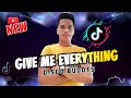 DJ Give Me Everything X Pitbull | DJ ARKIE REMIX |Tiktok Viral 2024