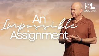 An Impossible Assignment | Jerry Dirmann