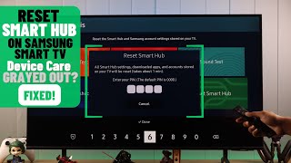 How to Reset Smart Hub Samsung Smart TV! [Fix Device Care Greyed out]