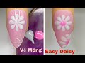 Easy Daisy Nails Art For Beginner 💖Vẽ Hoa Cúc 💅New Nails Design 💝 New Nails