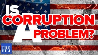 Krystal & Saagar debate expert on whether corruption is a problem in America