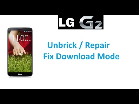FIX DEAD LG G2 - Unbrick / Fix Fastboot Mode - EASY METHOD FIX DEAD LG G2 - Unbrick / Fix Fastboot Mode - EASY METHOD
