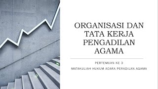 Pertemuan 3-Organiasi Tata Kerja PA