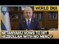 Israel-Hezbollah War: Netanyahu Vows No Mercy After Deadly Hezbollah Drone Strike | World DNA | WION