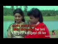 ladka akela tu bhi akeli karaoke video with lyrics only for male voice.