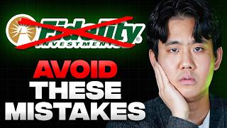 5 Fidelity Investing Mistakes That Are Costing YOU Thousands