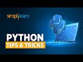 Python Tips & Tricks For Beginners | Python Programming For Beginners | Python Training |Simplilearn