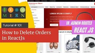 React js Tutorial # 101|How to Delete Orders in ReactJs |E-Commerce site