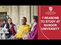 7 Reasons why you should study at Bangor University