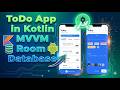 Build a Complete ToDo App in Android Studio (Kotlin, MVVM, Room DB)