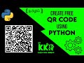 Create QR Code using Python in Tamil|Python Programming|Tamil|KKR