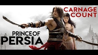 Prince of Persia (2010) Carnage Count