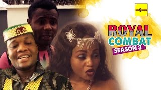 Nigerian Nollywood Movies - Royal Combat 3