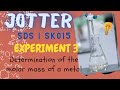 CHEMISTRY SDS SK015 - - JOTTER - - Experiment 3: Determination of the molar mass of a metal.