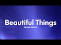 Benson Boone - Beautiful Things (Lyrics)