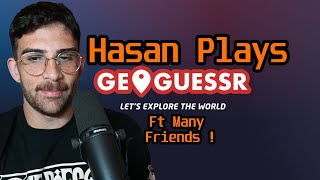 Hasan Finally Plays Geoguessr Again ! ft Mhud,Sykkuno,Ellum,Neeko,SapNap \u0026 more ! | HasanAbi Gaming