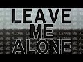 NF - Leave Me Alone