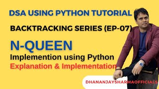 N-QUEEN | Python | Explanation and Program | Backtracking Problem -07