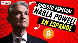 🔴 DIRECTO: Jerome Powell en Español TRADUCIDO ➤ Decisión de Tipos de Interés FED