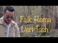 Faik Rama -Deri Tash