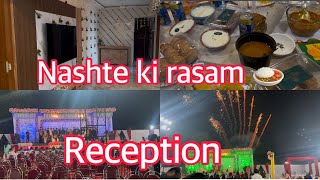 Nashte ki rasam | ladki wale laye Nashta | Rashid bhai ka walima day | Nida Wahid