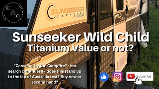 Sunseeker Wild Child Caravan - Titanium Value or Not?