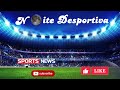 Sports News “ Noite Desportiva “ 13/11/2024