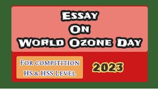 Essay / Speech on World Ozone day in Malayalam // ലോക ഓസോൺ ദിനം ഉപന്യാസം 2023 // Teaching World