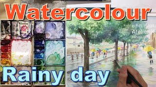 【水彩画】雨の日　Watercolour demonstration of a rainy day 透明水彩で描く雨の風景　Watercolor by Atelier K