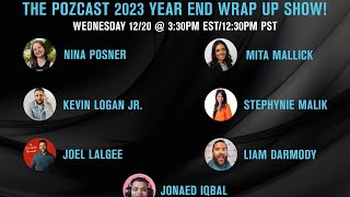 #thePOZcast LIVE 2023 Year End Wrap Up Show