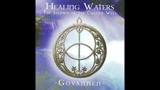 Healing Waters - Govannen [Full Album]
