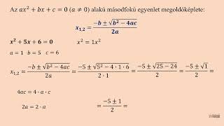 A másodfokú egyenlet megoldóképlete és alkalmazása (10. osztály)