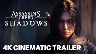 Assassin's Creed Shadows Official Cinematic Reveal 4K Trailer