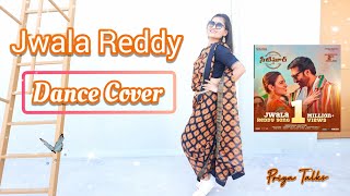 Jwala Reddy Dance Cover || Seetimaarr || GopiChand ,Thamaannah | Mani Sharma || Priya Talks
