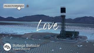 Best Acoustic Love Music for Video [ Bottega Baltazar - Super8 Dolomiti ]