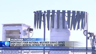 Montana's National Weather Service office employees working without pay