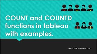 COUNT & COUNTD Functions in Tableau with example | 2 min Topics| Tech talk with Niket| Simplified|