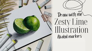 Draw with me: Zesty Lime \\ Realistic drawing \\ Food illustration \\ Marker sketch