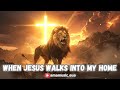 🔥1 Hour of Prophetic Worship – When Jesus Walks Into My Home
