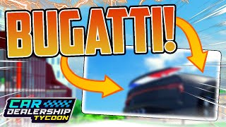 MORE BUGATTI CARS Are Coming To Car Dealership Tycoon!!