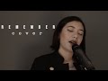 Remember-Lauren Daigle (cover) | Erin Galindo