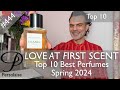 Top 10 perfumes for spring 2024 - the power of nature on Persolaise Love At First Scent episode 444